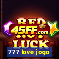 777 love jogo